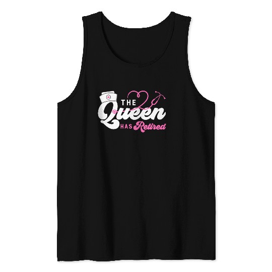 The Queen Retired nurse Tank Tops