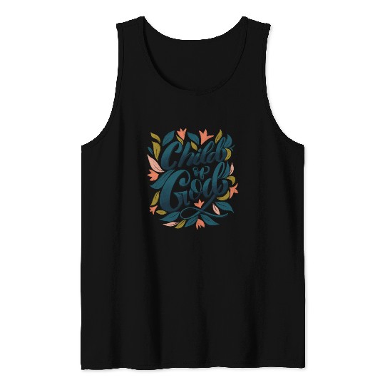 Child of God Tank Tops