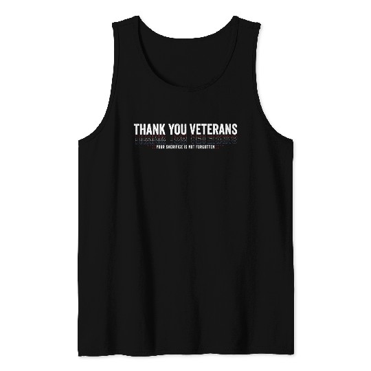 Thank You Veterans! Thank You For Your Service Tank Tops