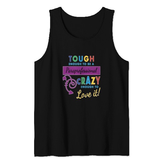 Teacher Assistant For Paraprofessional Tank Tops