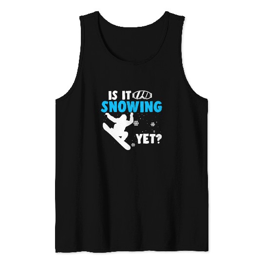 Snowboarding Snowboard Gifts Tank Tops