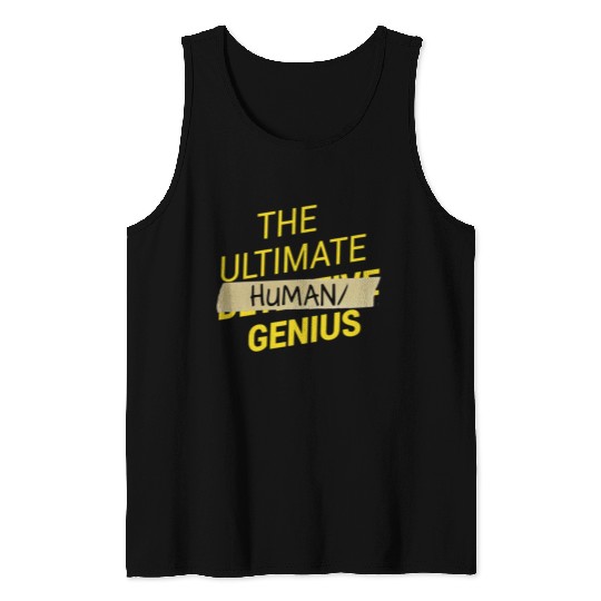 B99 Ultimate human slash genius Tank Tops