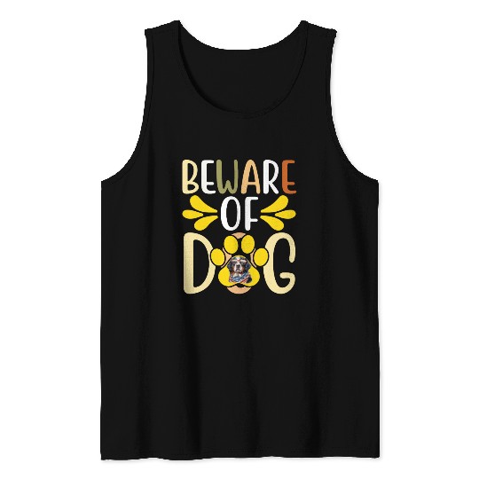 Beware Of Dog Tank Tops