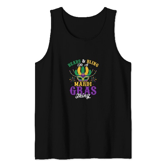 Beads & Bling It's A Mardi Gras Thing Party Carniv Tank Tops