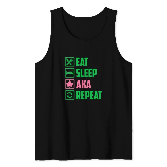Eat Sleep AKA Repeat Alpha Kappa Alpha Womens Gift Tank Tops