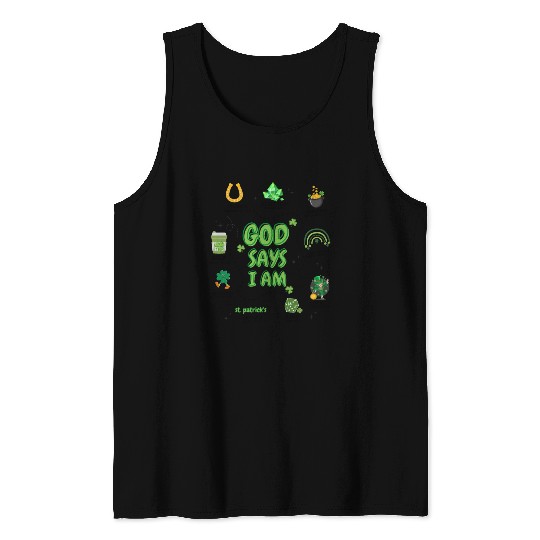 God says i am St Patricks Day Tank Tops