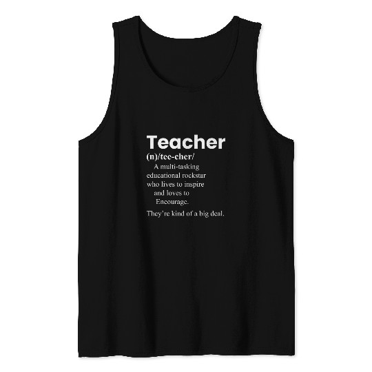 Teacher Definition Teacher Appreciation Tank Tops