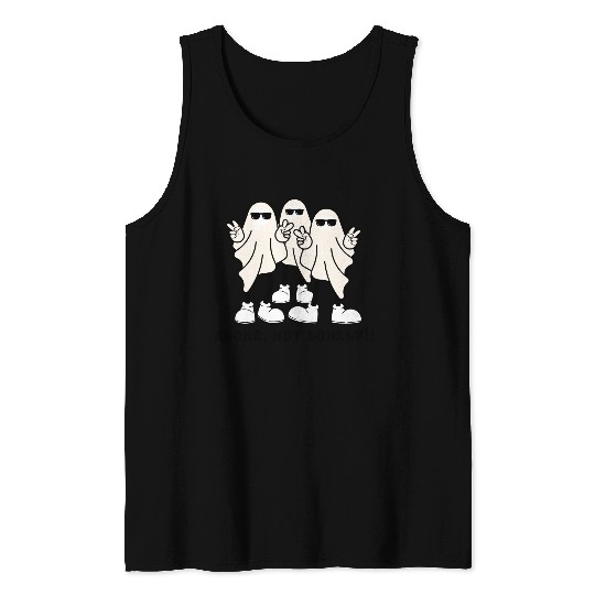 Alone, not lonely!!! Tank Tops