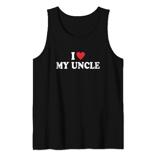 I Love My Uncle Tank Tops