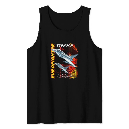 Eurofighter Typhoonn Multirole fighter Jet Tank Tops