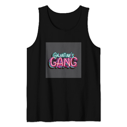 GALENTINE'S Gang Tank Tops