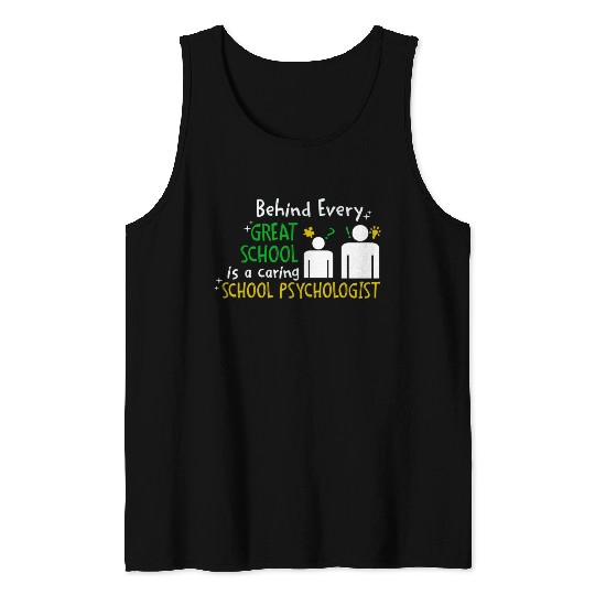 Great School and Caring School Psychologist Tank Tops