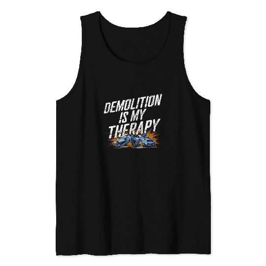 Demo Derby Demolition Derby Demolition Derby Lover Tank Tops