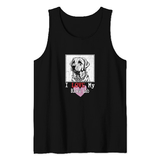 I Love My Black Lab Owner Labrador Retriever Tank Tops