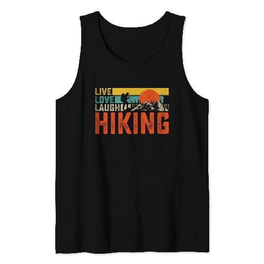 Live love laugh hiking Tank Tops