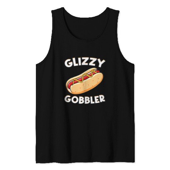 Hot Dog Glizzy Gobbler Number One Glizzy Gladiator Tank Tops