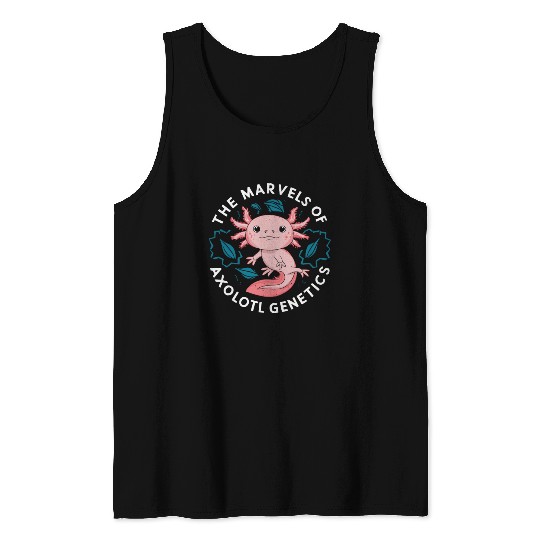Axolotl Science Teacher Mexican Salamander Tank Tops