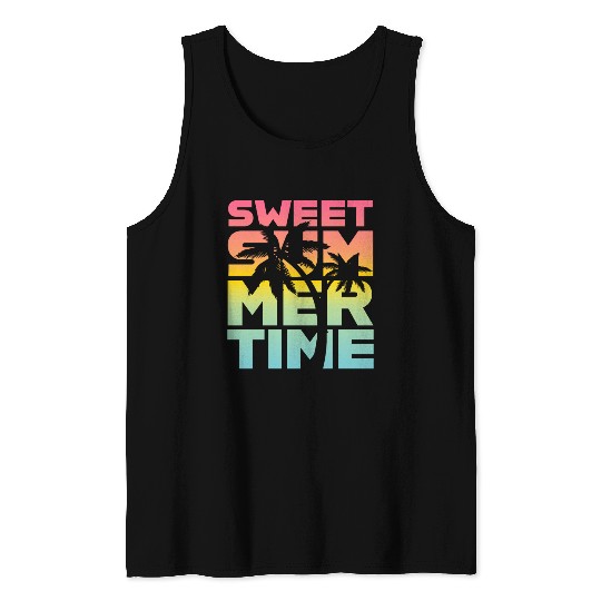 Sweet Summer Time Tank Tops
