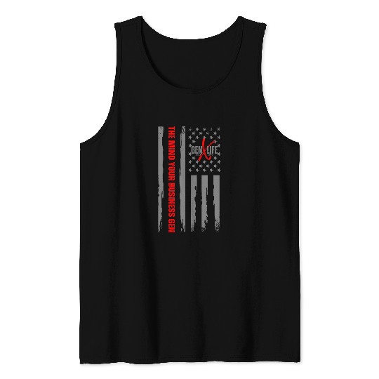 GEN X LIFE The Mind Your Business Gen Tank Tops