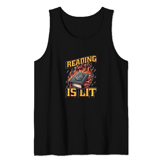 Literature Teacher Reading Is Lit Educator Bookish Tank Tops