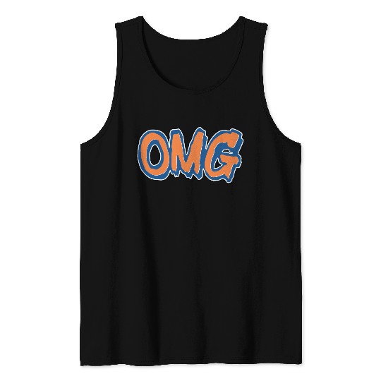 OMG - Oh My God Tank Tops