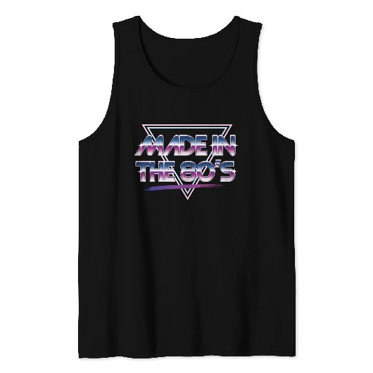 Made In The 80s Tank Tops