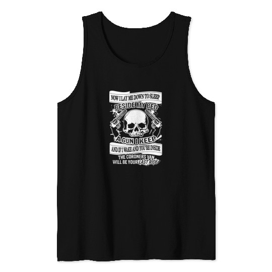 Gun Design - Now I Lay Down To Sleep Tank Tops