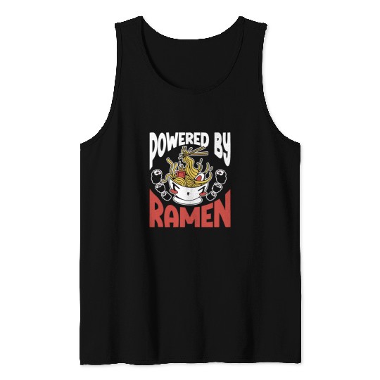 Powered By Ramen Anime Japanese Soup Cup Noodle Tank Tops