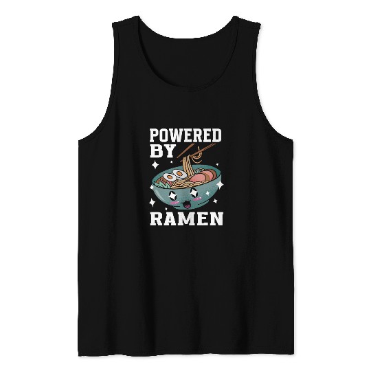 Powered By Ramen Anime Japanese Soup Cup Noodle Tank Tops