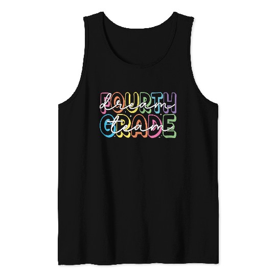 Fourth Grade Dream Team 4th Grade Teacher Tank Tops
