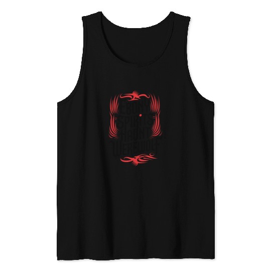 Ebony Spirits Haunt Werewolf Tank Tops