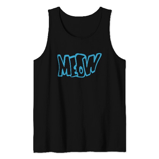Funny Meow Cat Cartoon Text Quote Comic Letters Tank Tops