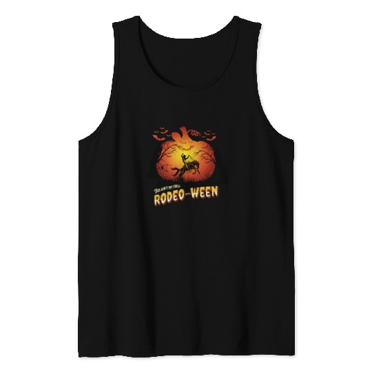 This ain't my first Rodeo-ween Tank Tops