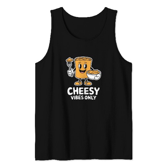 Cheesy Vibes Only Cartoon Delight Tank Tops