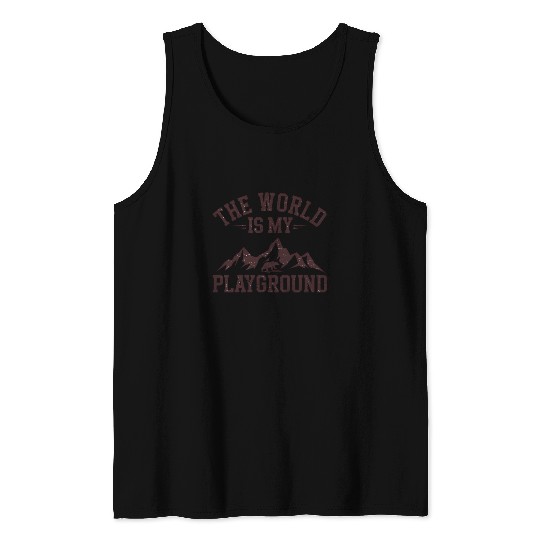 The World is My Playground Tank Tops