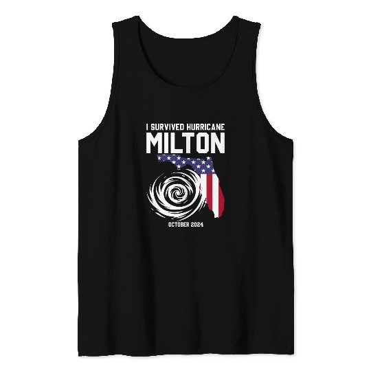 I survived Hurricane Milton October 2024 Florida Tank Tops