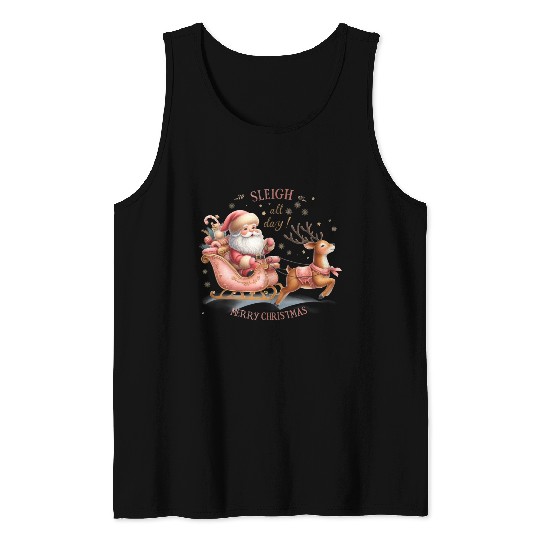 Sleigh All Day, Merry Christmas Tank Tops