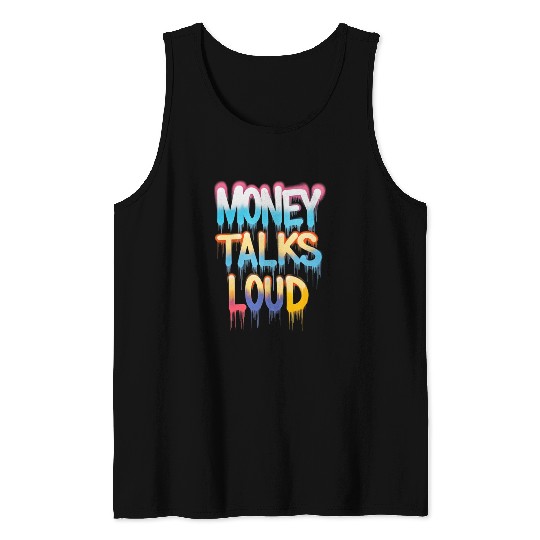 Money Talks Art Tank Tops