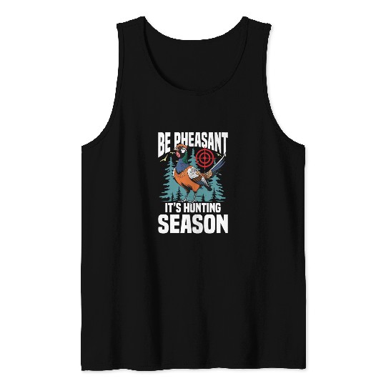 Pheasant Hunting for Hunters Tank Tops