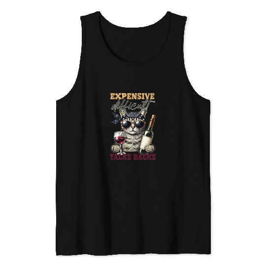 Talk Back Expensive & Difficult Tank Tops