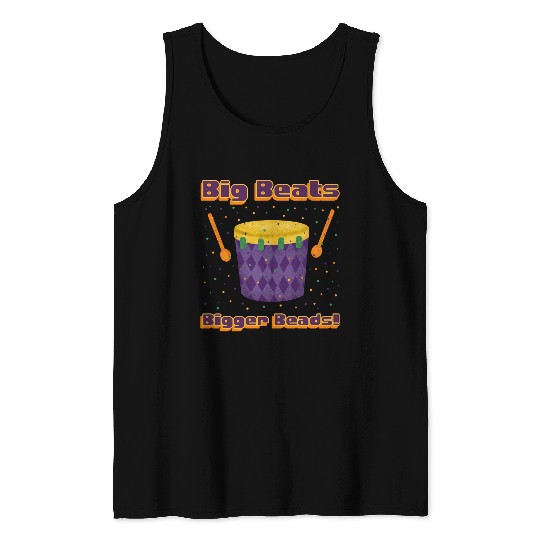Big Beats, Bigger Beads! Funny Mardi Gras Drumline Tank Tops