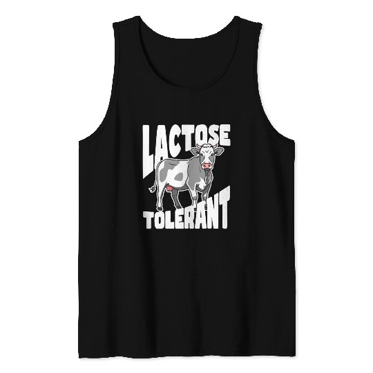 Lactose Tolerant – Built Different Tank Tops