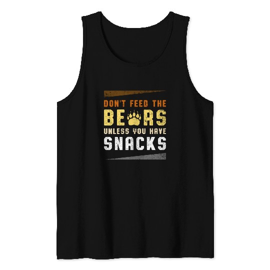 Funny Bear Pride Don't Feed Bears Paw Print Snack Tank Tops
