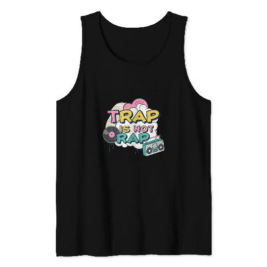 Trap Is Not Rap" Graffiti Hip-Hop Tank Tops
