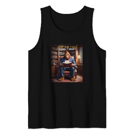 Bigfoot Reading in the Library Sasquatch - What Tank Tops