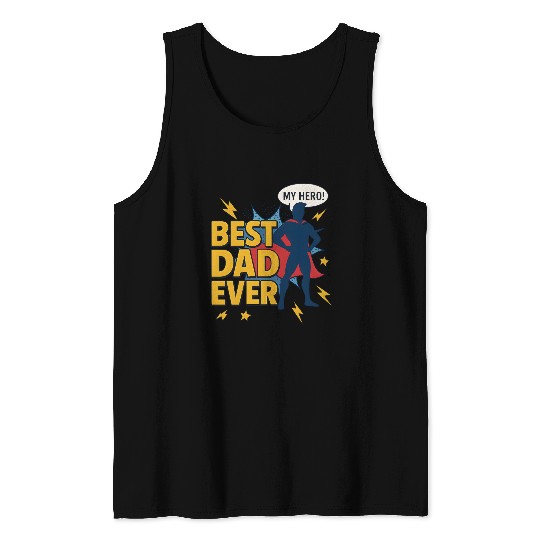 Best Dad ever superhero style Tank Tops