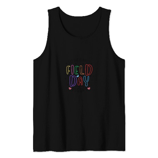 Let The Games Begin Field Day Teacher Student Tank Tops