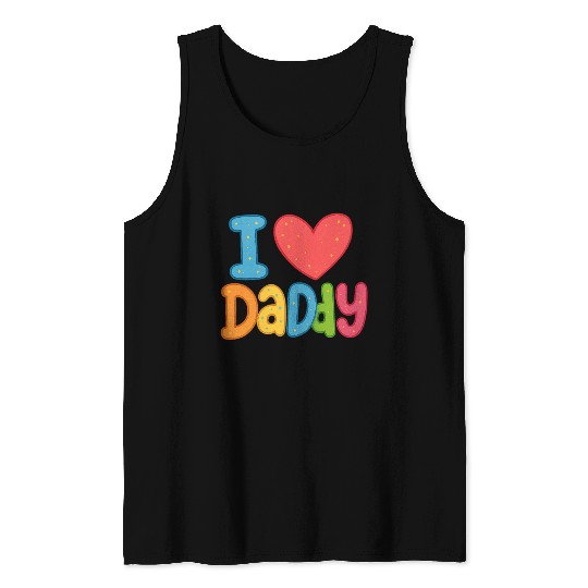 Father's Day gift (I love daddy) Tank Tops