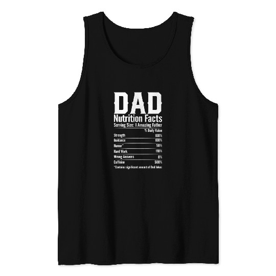 DAD Nutrition Facts Tank Tops