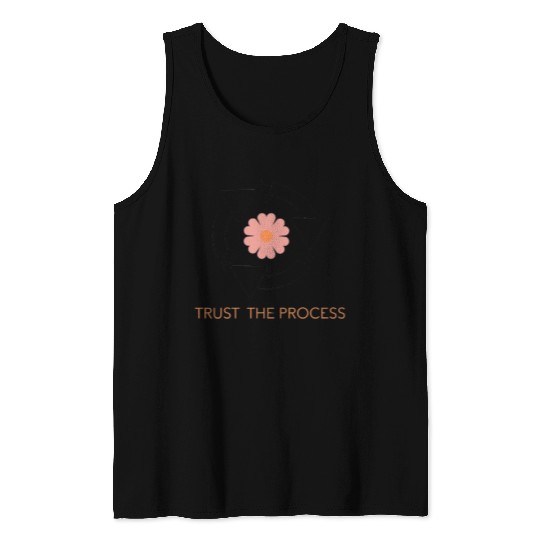 Trust the Process Blossom Tank Tops